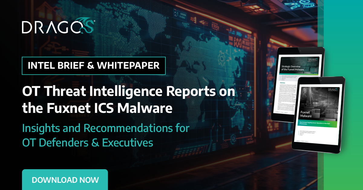 Dragos_FuxnetMalwareIntelligenceReports_Socials_Aug24_LinkedIn_1200x628_Final-1