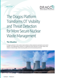 Dragos_NuclearWasteManagementCaseStudy