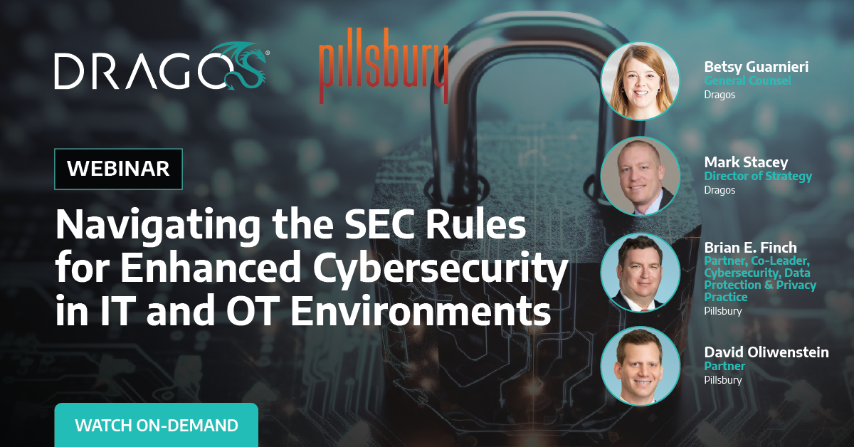 Dragos_OD_Sec_Webinar_NavigatingRulesEnhancedCybersecurity_Jan24_Socials_LinkedIn_1200x628_Final