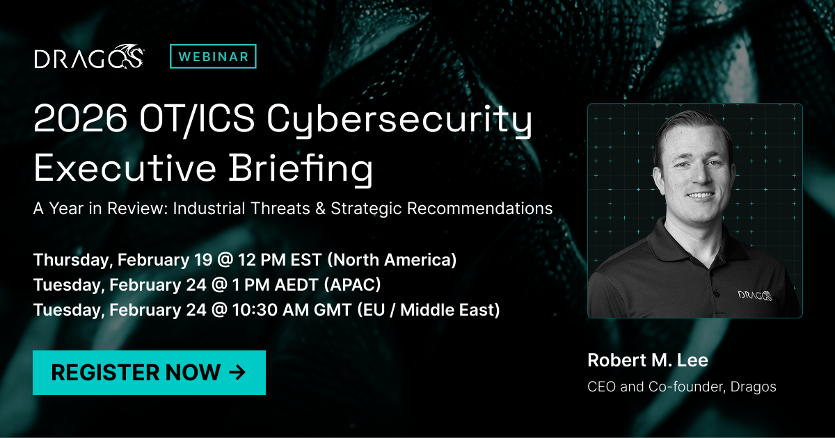 dragos__webinar__yir-executive-briefing__3-dates__1200x630 dragos__webinar__yir-executive-briefing__3-dates__1200x630